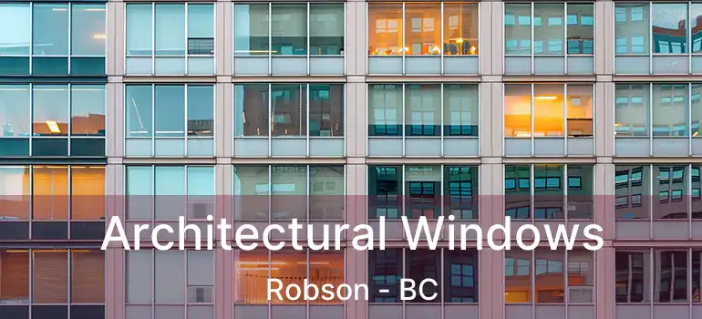  Architectural Windows Robson - BC