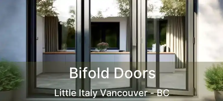  Bifold Doors Little Italy Vancouver - BC