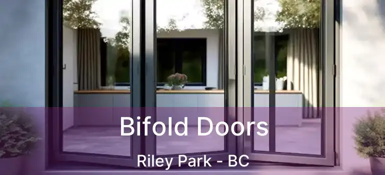  Bifold Doors Riley Park - BC