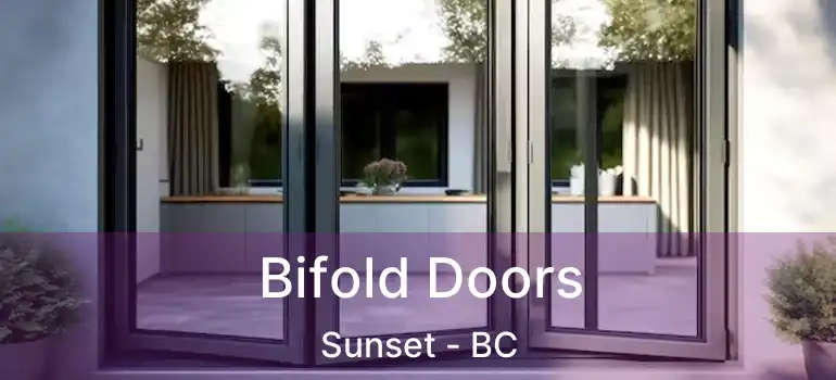  Bifold Doors Sunset - BC