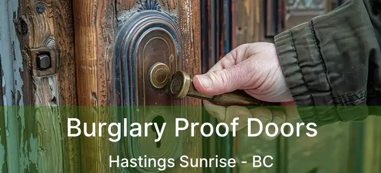  Burglary Proof Doors Hastings Sunrise - BC