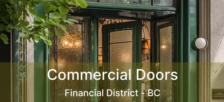  Commercial Doors Financial District - BC