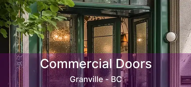  Commercial Doors Granville - BC