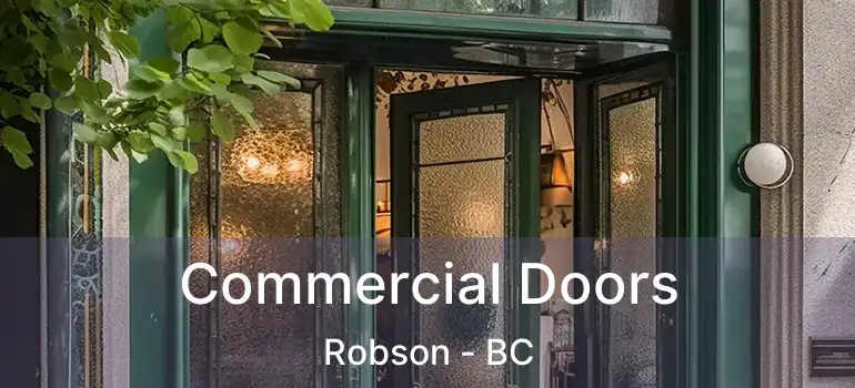  Commercial Doors Robson - BC