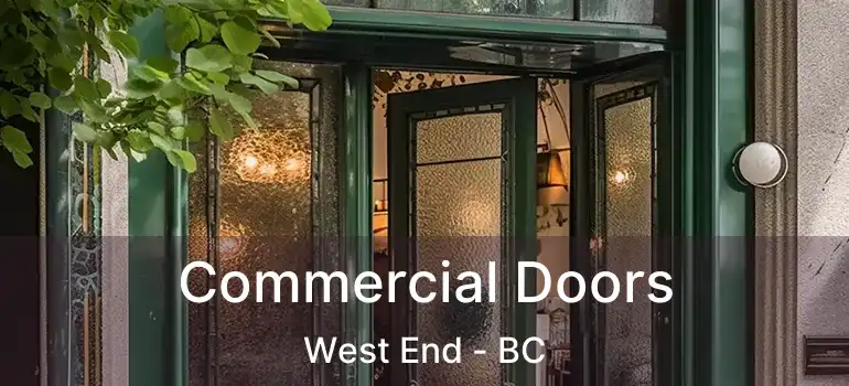  Commercial Doors West End - BC