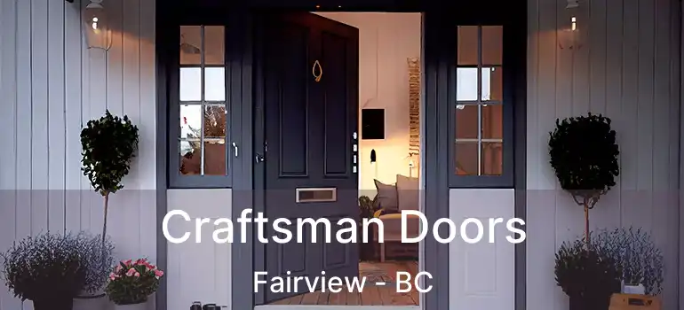  Craftsman Doors Fairview - BC