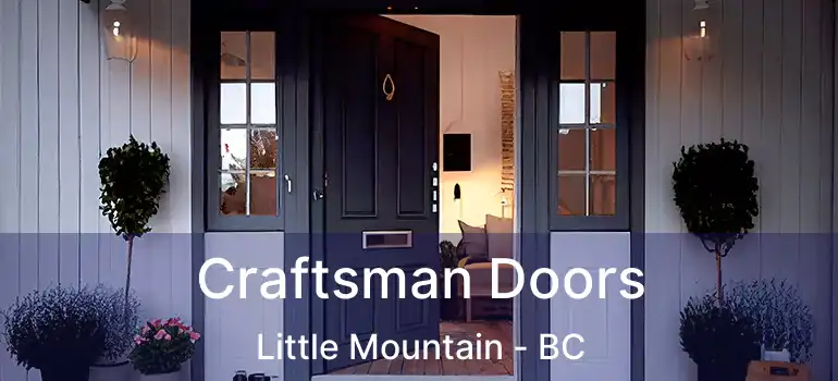  Craftsman Doors Little Mountain - BC