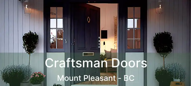  Craftsman Doors Mount Pleasant - BC