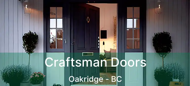  Craftsman Doors Oakridge - BC