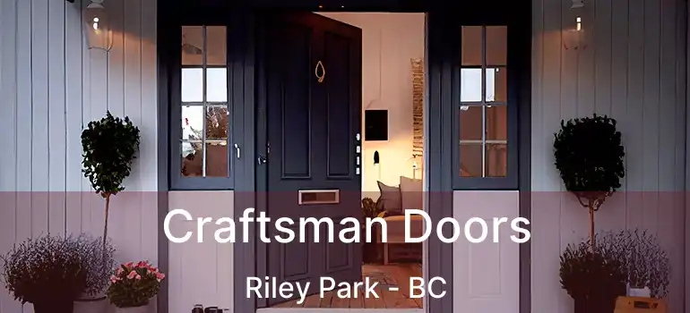  Craftsman Doors Riley Park - BC