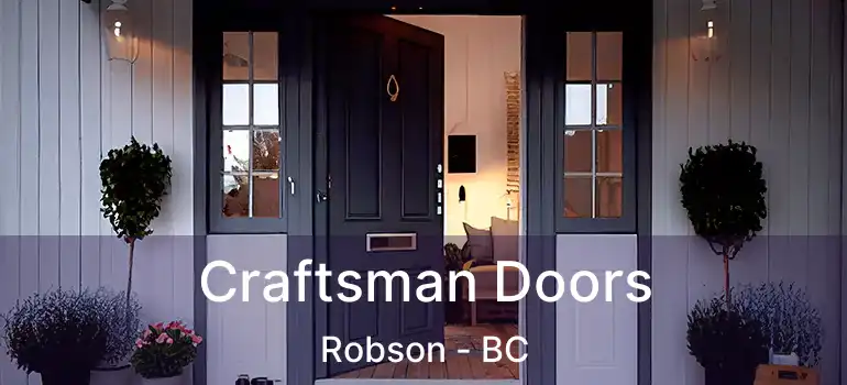  Craftsman Doors Robson - BC