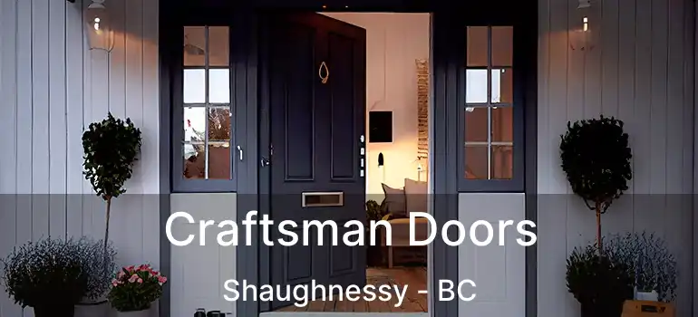  Craftsman Doors Shaughnessy - BC