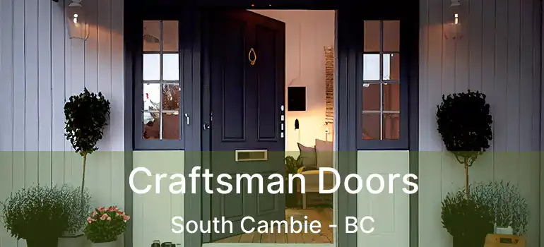  Craftsman Doors South Cambie - BC