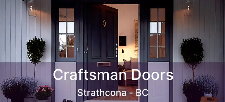 Craftsman Doors Strathcona - BC
