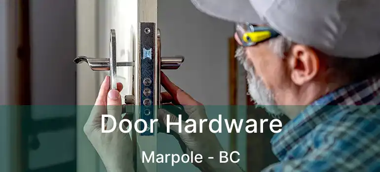  Door Hardware Marpole - BC