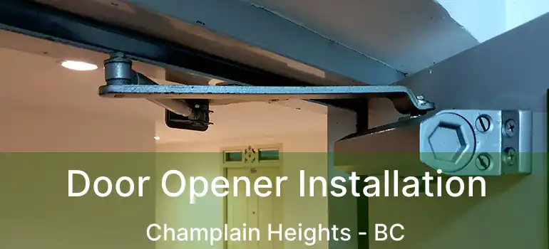  Door Opener Installation Champlain Heights - BC