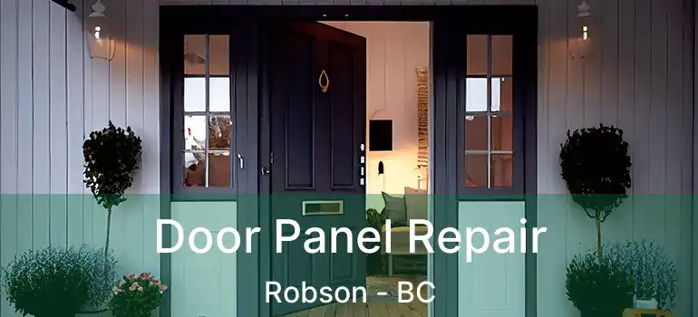  Door Panel Repair Robson - BC