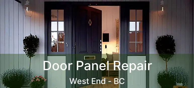  Door Panel Repair West End - BC