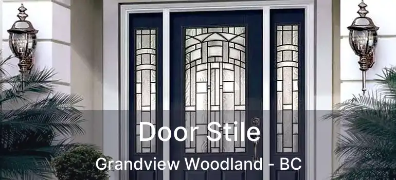  Door Stile Grandview Woodland - BC