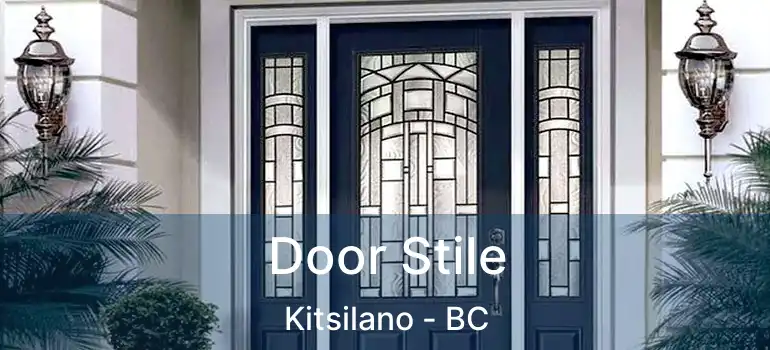  Door Stile Kitsilano - BC