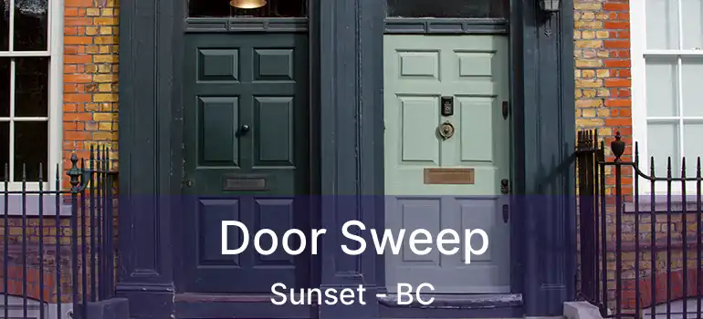  Door Sweep Sunset - BC