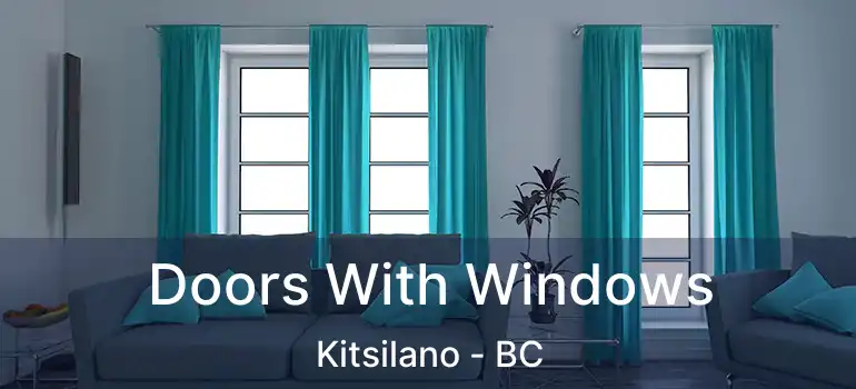  Doors With Windows Kitsilano - BC