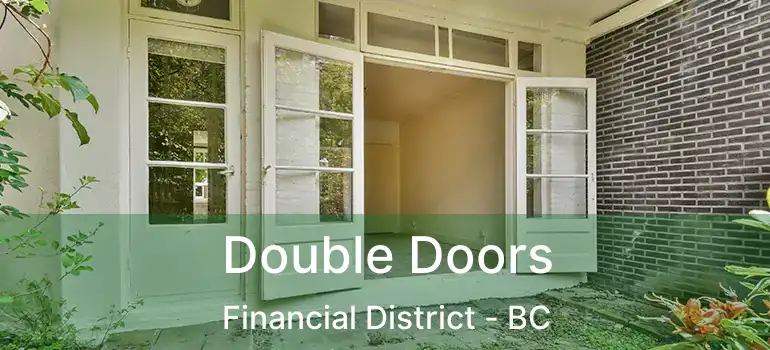  Double Doors Financial District - BC