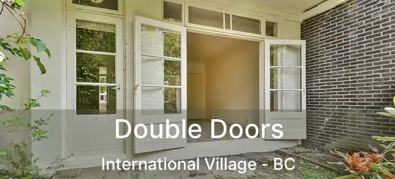  Double Doors International Village - BC