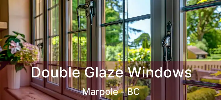  Double Glaze Windows Marpole - BC