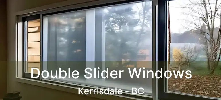 Double Slider Windows Kerrisdale - BC