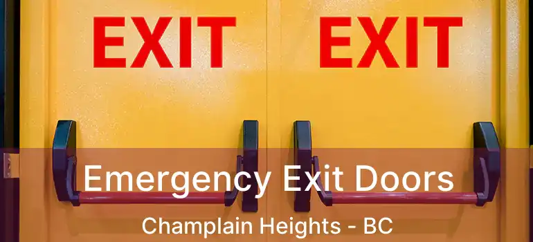  Emergency Exit Doors Champlain Heights - BC