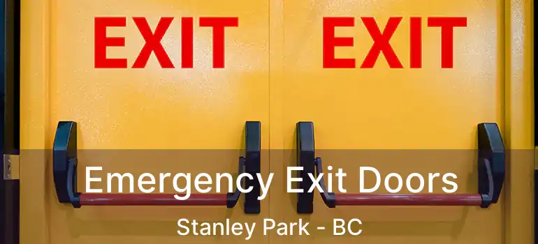  Emergency Exit Doors Stanley Park - BC