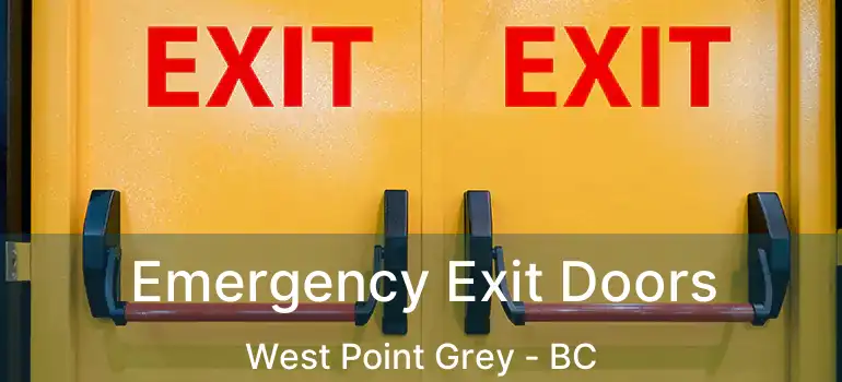  Emergency Exit Doors West Point Grey - BC