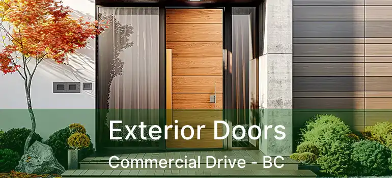  Exterior Doors Commercial Drive - BC
