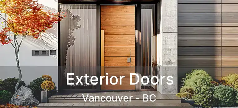  Exterior Doors Vancouver - BC