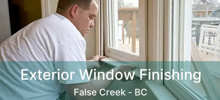  Exterior Window Finishing False Creek - BC