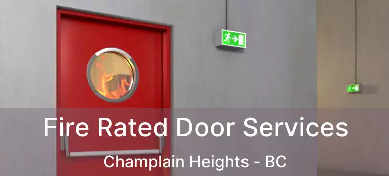  Fire Rated Door Services Champlain Heights - BC