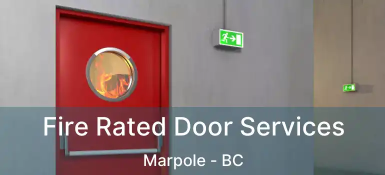  Fire Rated Door Services Marpole - BC