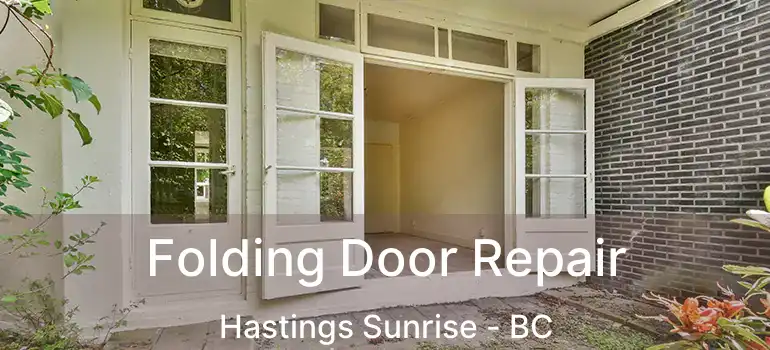  Folding Door Repair Hastings Sunrise - BC