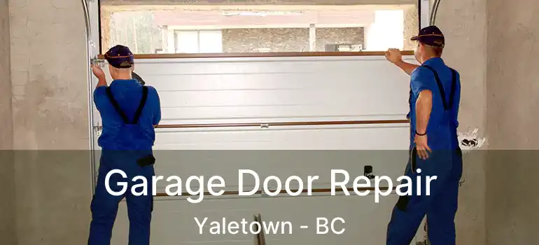  Garage Door Repair Yaletown - BC