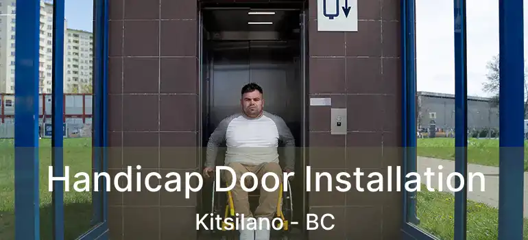  Handicap Door Installation Kitsilano - BC