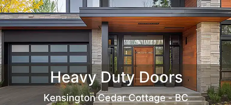  Heavy Duty Doors Kensington Cedar Cottage - BC