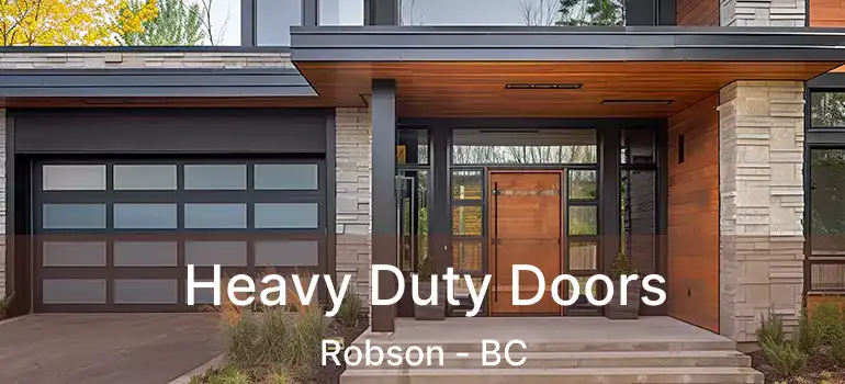  Heavy Duty Doors Robson - BC