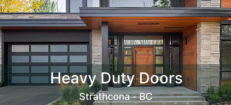  Heavy Duty Doors Strathcona - BC