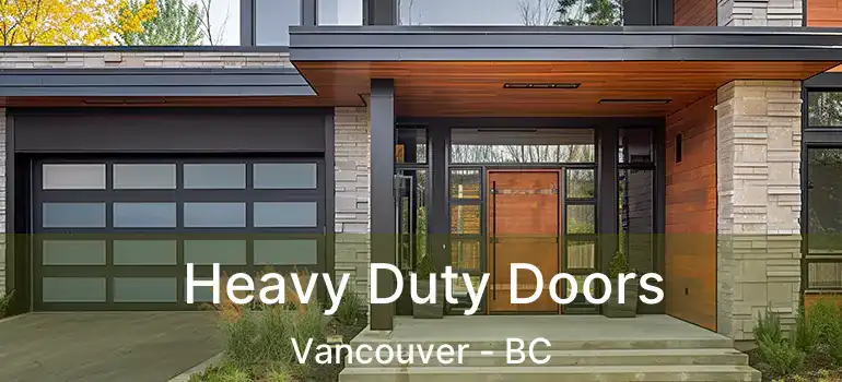  Heavy Duty Doors Vancouver - BC