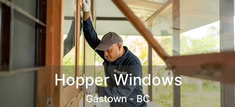  Hopper Windows Gastown - BC