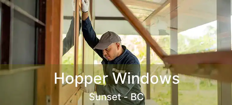 Hopper Windows Sunset - BC