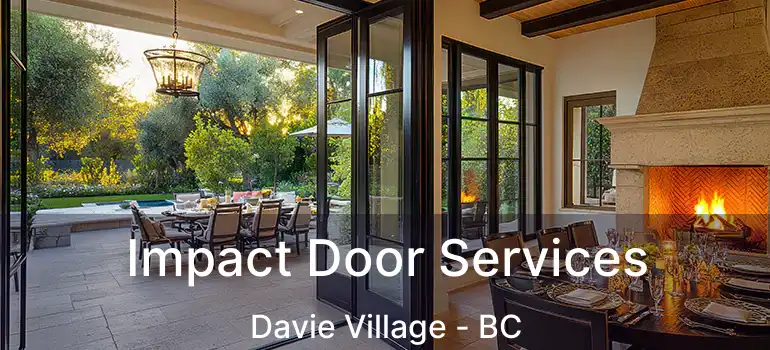  Impact Door Services Davie Village - BC