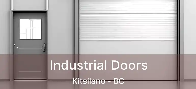  Industrial Doors Kitsilano - BC