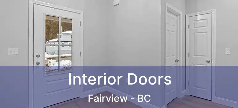  Interior Doors Fairview - BC